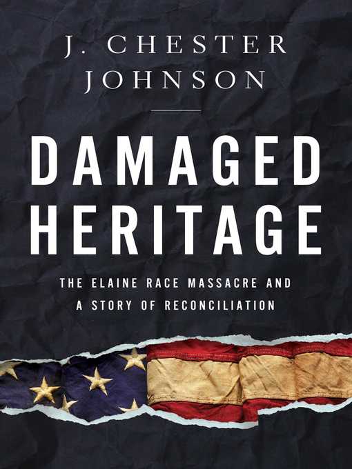 Title details for Damaged Heritage by J. Chester Johnson - Wait list